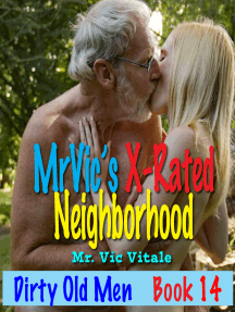 Mr. Vic's X-Rated Neighborhood: Dirty Old Men / Book 14 by Mr. Vic ...