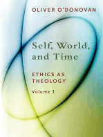 Self, World, and Time: Ethics as Theology, vol. 1