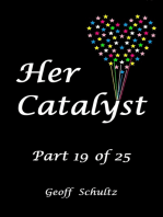 Her Catalyst: Part 19 of 25