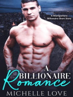 A Billionaire Romance: A Montgomery Billionaire Short Story