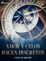 Amor y celos hacen discretos