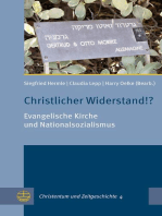 Christlicher Widerstand!?: Evangelische Kirche und Nationalsozialismus
