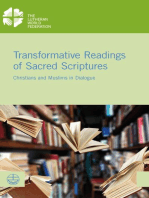 Transformative Readings of Sacred Scriptures: Christians and Muslims in Dialogue