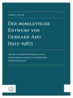 Der homiletische Entwurf von Gerhard Aho (1923-1987): Studie zur Rekonstruktion eines nordamerikanischen lutherischen Predigtkonzepts
