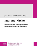 Jazz und Kirche: Philosophische, theologische und musikwissenschaftliche Zugänge