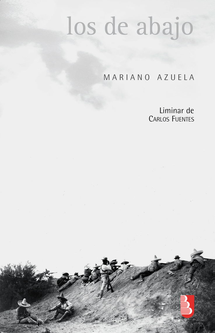 Read Los de abajo Online by Mariano Azuela and Carlos Fuentes Books