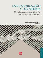 La comunicación y los medios: Metodologías de investigación cualitativa y cuantitativa