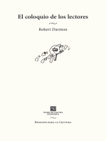 El coloquio de los lectores: Ensayos sobre autores, manuscritos, editores y lectores