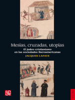 Mesías, cruzadas, utopías: El judeo-cristianismo en las sociedades iberoamericanas