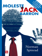 Moleste a Jack Barron