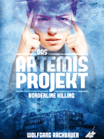 Das Artemis Projekt: Borderline Killing