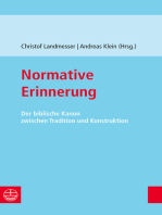 Normative Erinnerung: Der biblische Kanon zwischen Tradition und Konstruktion