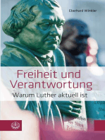 Freiheit und Verantwortung: Warum Luther aktuell ist