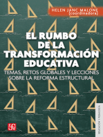 El rumbo de la transformación educativa: Temas, retos globales y lecciones sobre la reforma estructural