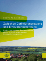 Zwischen Optimierungszwang und Erneuerungshoffnung: Beobachtungen und Überlegungen zu einem kirchlich-strategischen Kommunikationsprozess