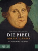Die Bibel Martin Luthers: Ein Buch und seine Geschichte