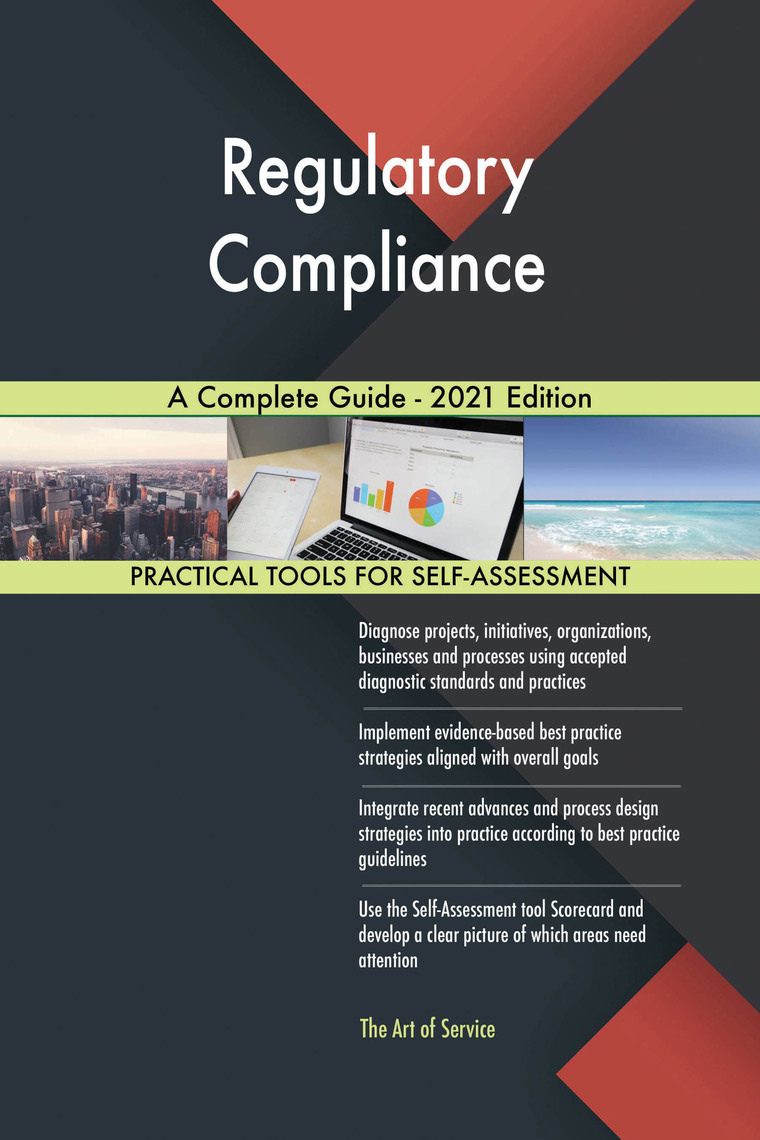 Read Regulatory Compliance A Complete Guide 2021 Edition Online by