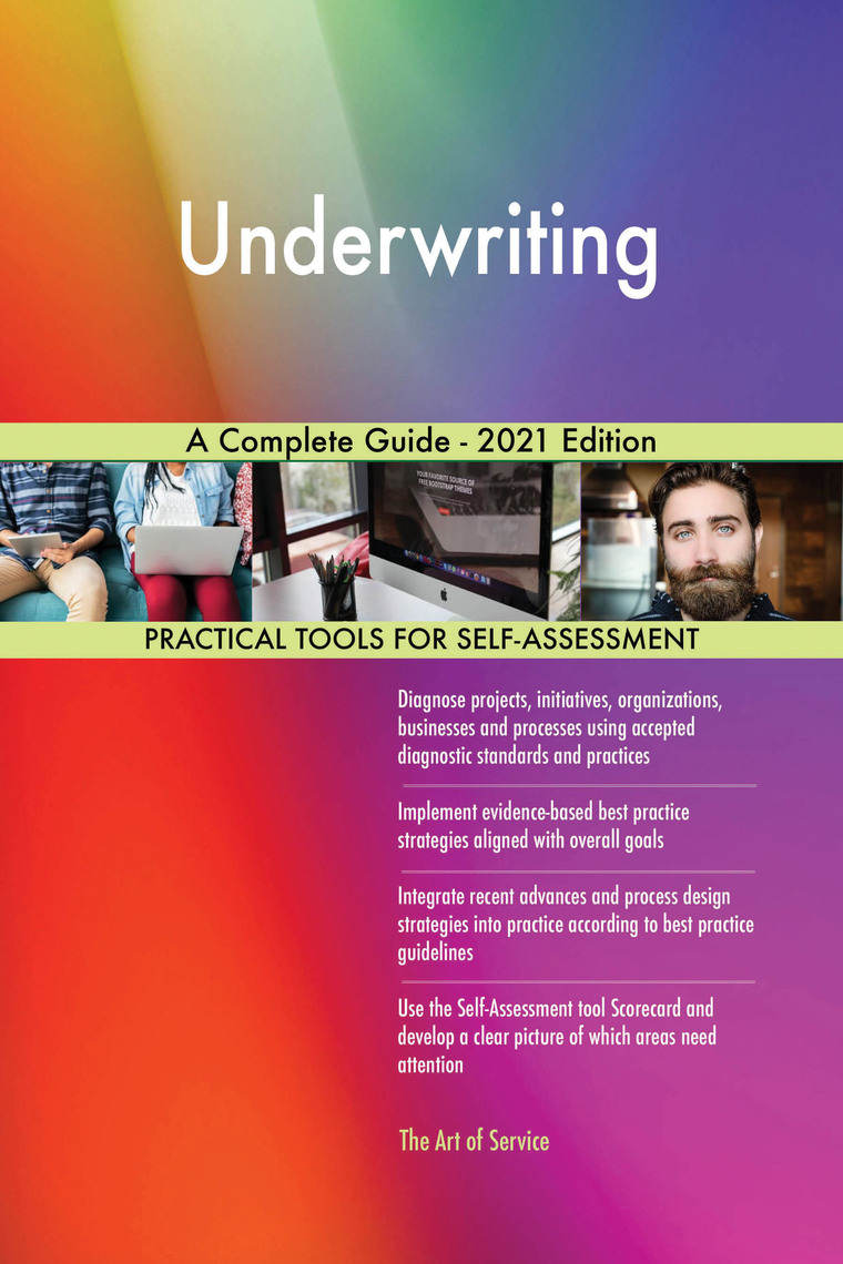 Underwriting A Complete Guide - 2021 Edition by Gerardus Blokdyk (Ebook ...