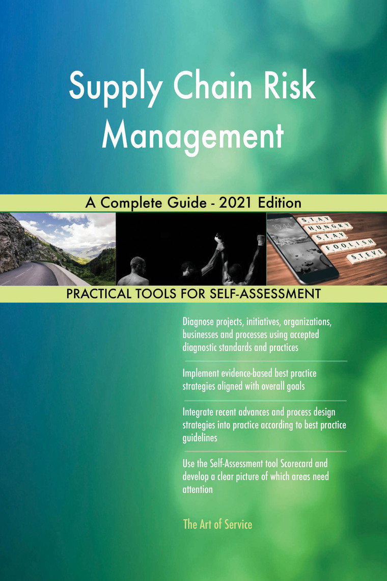 Supply Chain Risk Management A Complete Guide - 2021 Edition by ...