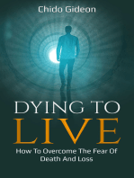 Dying To Live