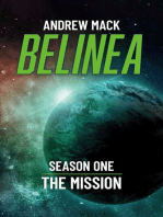 Belinea: Season One - The Mission