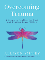 Overcoming Trauma