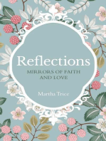 Reflections: Mirrors of Faith and Love