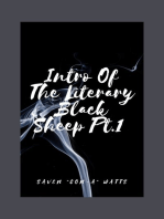 Intro Of The Literary Black Sheep Pt.1