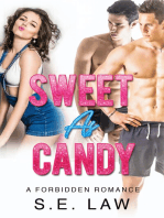 Sweet As Candy: A Forbidden Romance