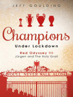 Champions Under Lockdown: Red Odyssey III: Jürgen and the Holy Grail