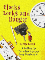 Clocks Locks and Danger