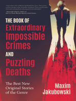 The Book of Extraordinary Impossible Crimes and Puzzling Deaths: The Best New Original Stories of the Genre