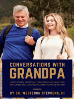 Conversations With Grandpa: What Every Christian Grandfather Wants His Children to Understand