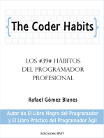 The Coder Habits: Los 39 Hábitos Del Programador Profesional