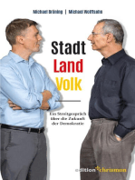 Stadt, Land, Volk: Ein Streitgespräch über die Zukunft der Demokratie