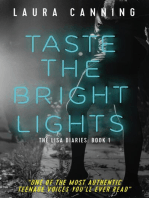 Taste the Bright Lights: The Lisa Diaries, #1
