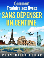 Comment traduire ses livres sans dépenser un centime: S’autoéditer sans depenser un centime