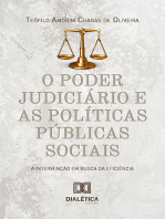 O poder judiciário e as políticas públicas sociais: a intervenção em busca da eficiência