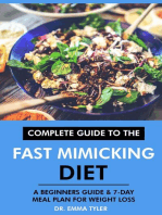 Complete Guide to the Fast Mimicking Diet: A Beginners Guide & 7-Day Meal Plan for Weight Loss