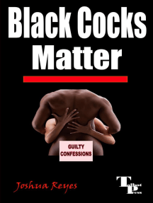 Black Cocks Matter by Joshua Reyes - Ebook | Scribd