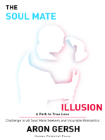 The Soul Mate Illusion
