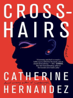 Crosshairs: A Novel