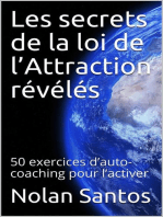 Les secrets de la loi de l’Attraction révélés: 50 exercices d’auto-coaching pour l’activer