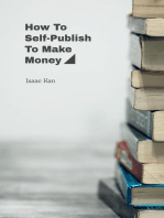 How To Self-Publish To Make Money