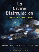 La Divina Disimulación: La Trilogica Divina Zetan, #1