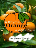 A Rhyme For Orange: And Other Poems