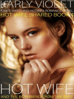 Hotwife And The Boyfriend From The Past - A Wife Watching Hotwife Romance Novel