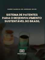 Sistema de patentes para o desenvolvimento sustentável do Brasil: como ampliar a autossuficiência do Brasil em inovações a partir da Biodiversidade