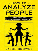 How To Analyze People Analyzing The Narcissistic Mother