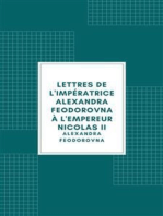 Lettres de l'impératrice Alexandra Feodorovna à l'empereur Nicolas II